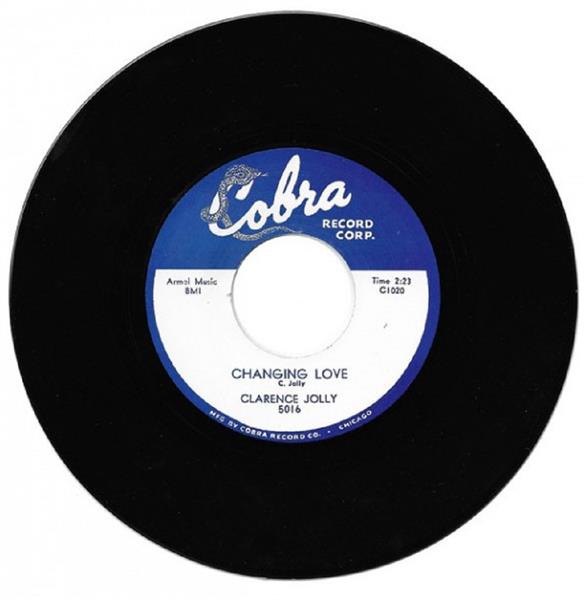 Single - Clarence Jolly - Don't Leave Me; Changing Love