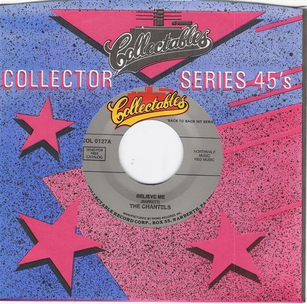Single - Chantels - Believe Me , Summers Love-Chantels & R. Barrett
