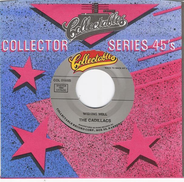 Single - Cadillacs - The Girl I Love , Wishing Well