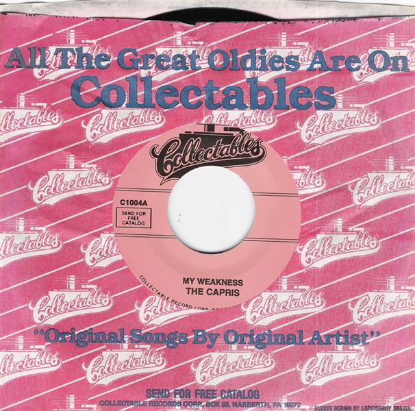 Single - Capris - My Weakness , Yes My Baby Please