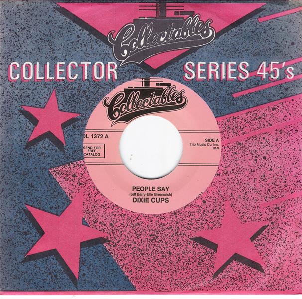 Single - Dixie Cups - People Say , Girls Can Tell