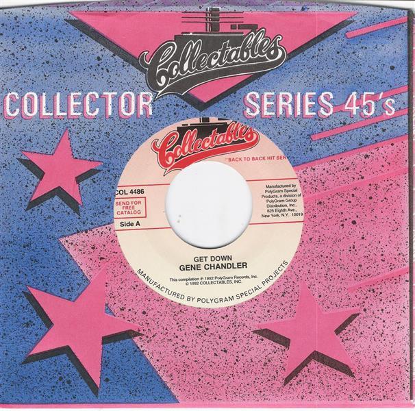Single - Gene Chandler - Get Down , When You're #1