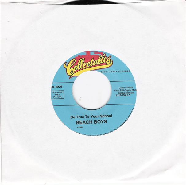 Single - Beach Boys - Be True To Your School , You're So Good To Me
