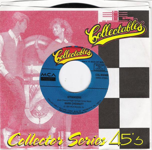 Single - Mark Chesnutt - Trouble , Strangers