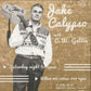 Single - Jake Calypso - Saturday Night To Tease, When We Cross Our Eyes