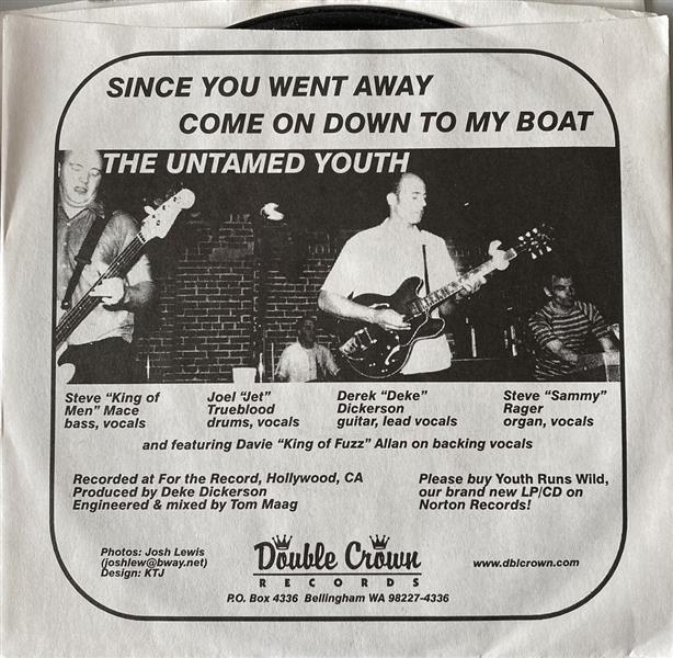 Single - Untamed Youth - Since You Went Away, Come On Down To My Boat