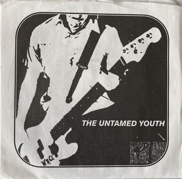 Single - Untamed Youth - Since You Went Away, Come On Down To My Boat