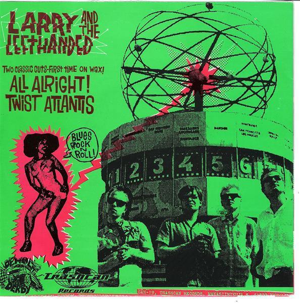 Single - Larry And The Lefthanded - All allright, Twist Atlantis