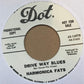 Single - Harmonica Fats - My Baby Didn't Come Home Last Night; Drive Way Blues