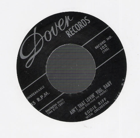Single - Eddie Riff - My Baby's Gone Away, Ain't That Lovin'. .