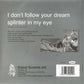 Single - Exit - I Don't Follow Your Dream