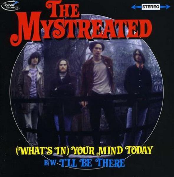 Single - Mystreated - (What's) In Your Mind Today