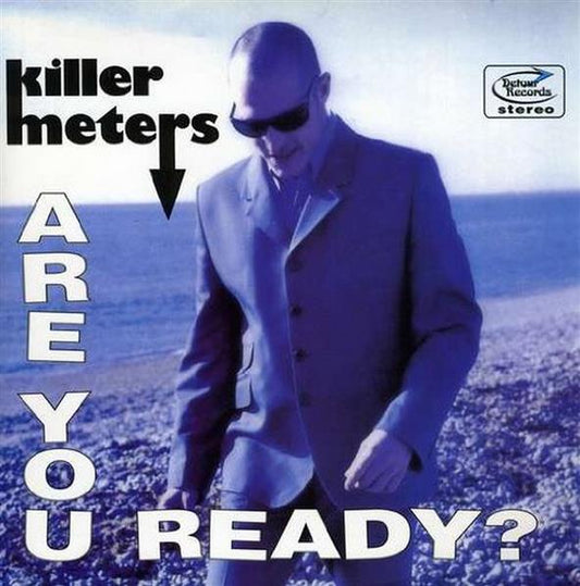 Single - Killermeters - Are You Ready?