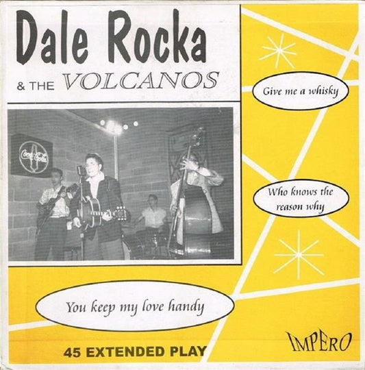 Single - Dale Rocka & The Vulcanoes - You keep my love handy, Who knows the reason why