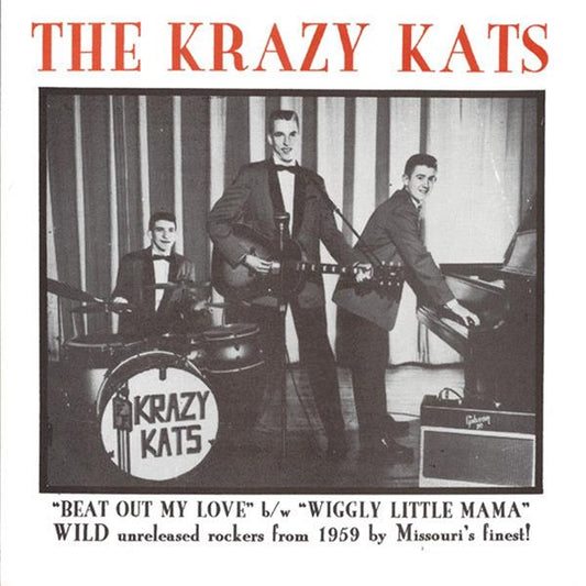 Single - Krazy Kats - Beat Out My Love, Wiggly Little Mama