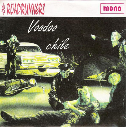 Single - Roadrunners - Voodoo Chile