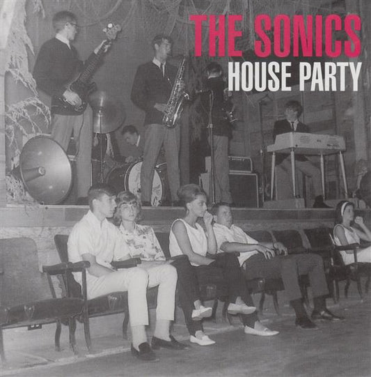 Single - Sonics - House Party - Wailers House Party, Keep A Knockin, Think, Hold It