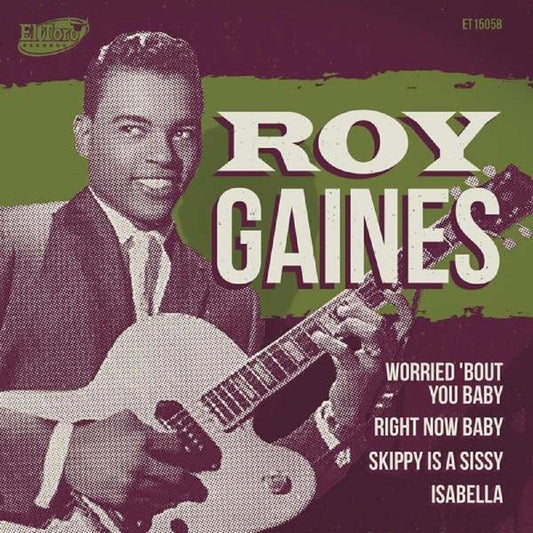 Single - Roy Gaines - Worried 'Bout You Baby