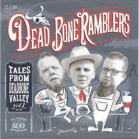 Single - Dead Bone Ramblers - Tales from Dead Bone Valley Vol.1