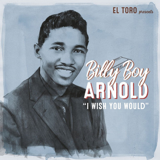 Single - Billy Boy Arnold - I Wish You Would