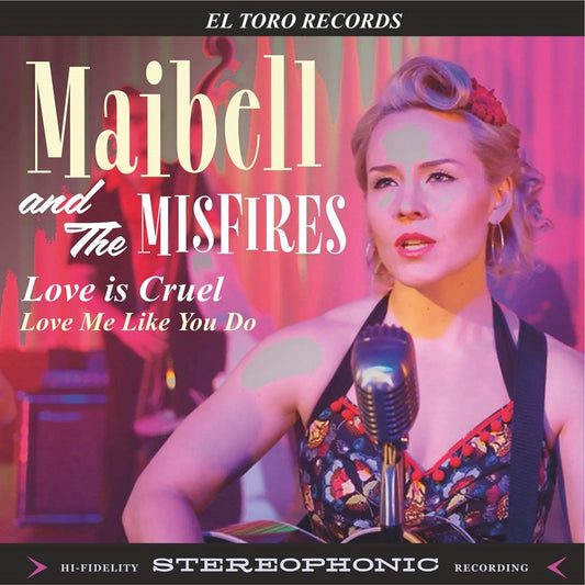 Single - Maibell and the Misfires - Love Is Cruel