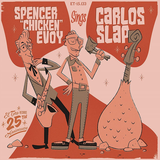 Single - Spencer Chicken' Evoy - Sings Carlos Slap