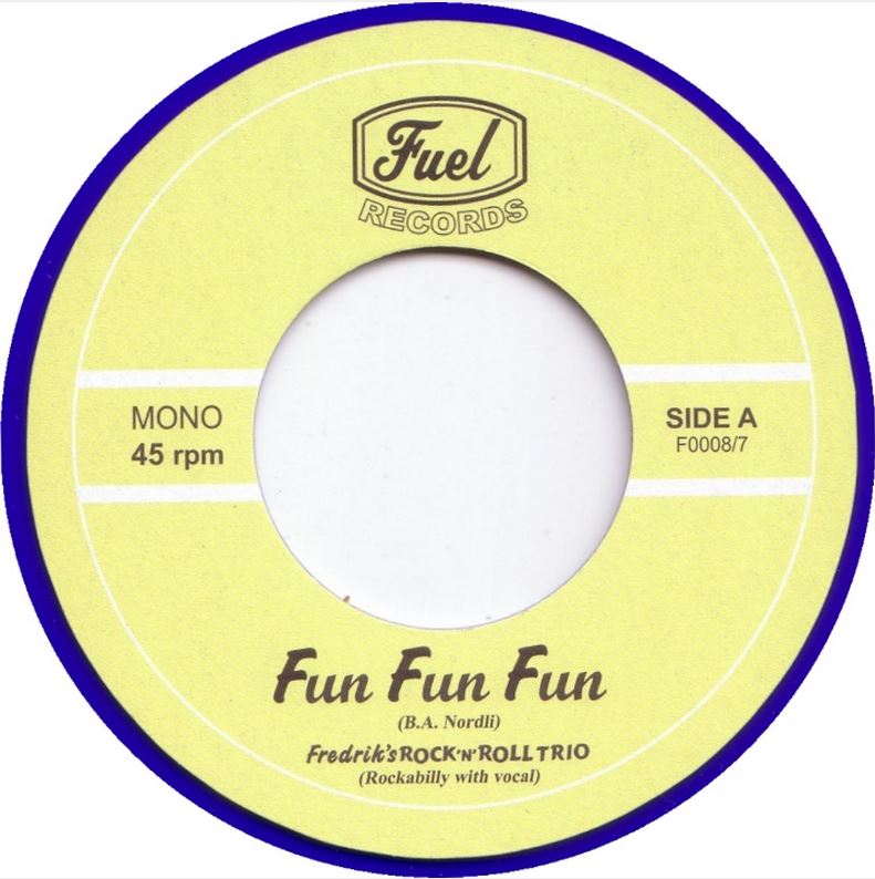 Single - Fredrik's Rock'n'Roll Trio - Fun, Fun, Fun