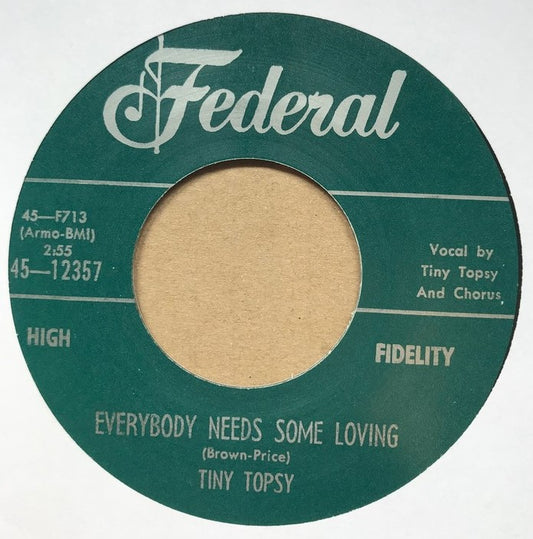 Single - Tiny Topsy - Just A Little Bit / Everybody Needs Some Loving