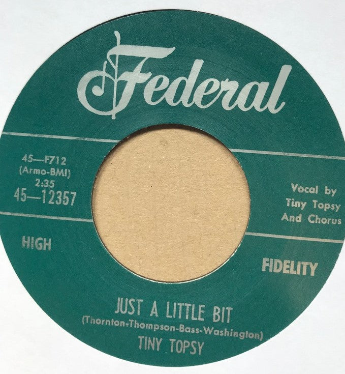 Single - Tiny Topsy - Just A Little Bit / Everybody Needs Some Loving