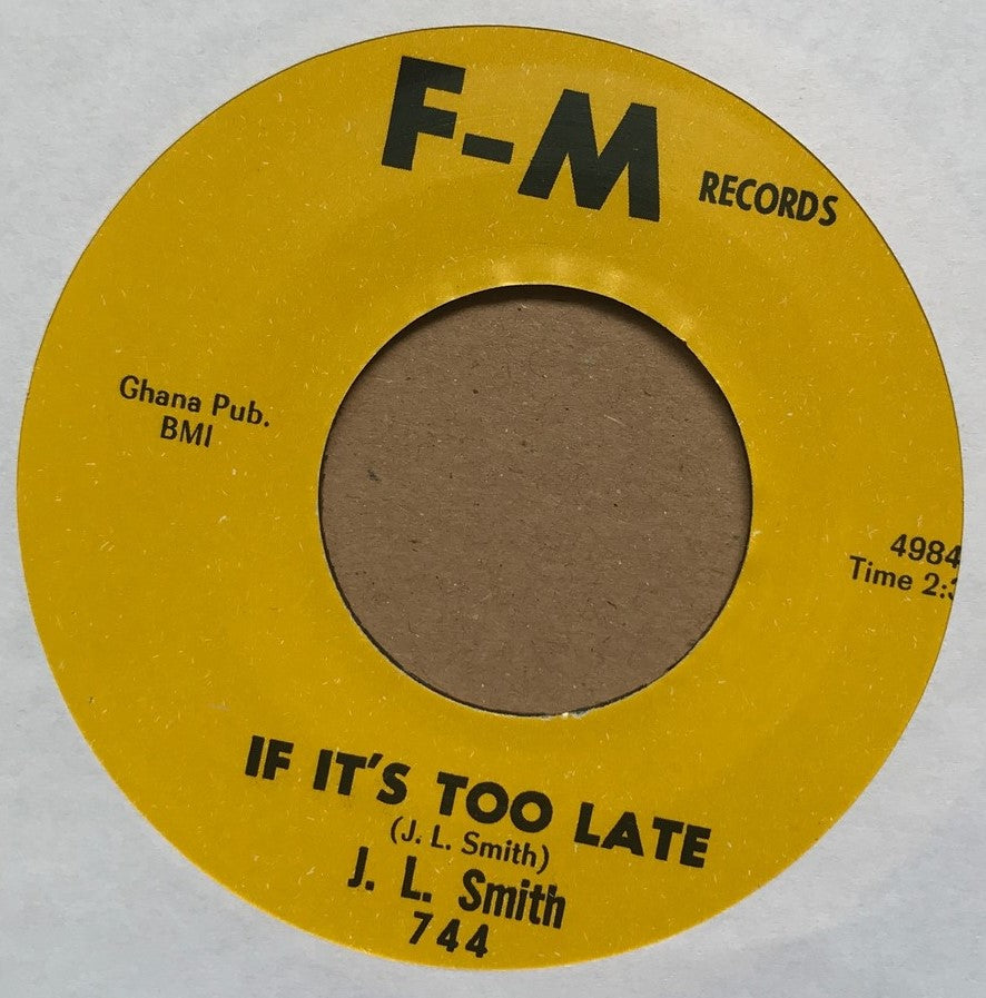 nSingle - J.L. Smith - If It's Too Late; Got My Top Let Down