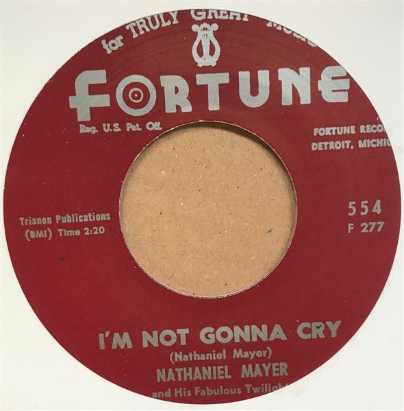 Single - Nathaniel Mayer - I Had A Dream; I'm Gonna Cry