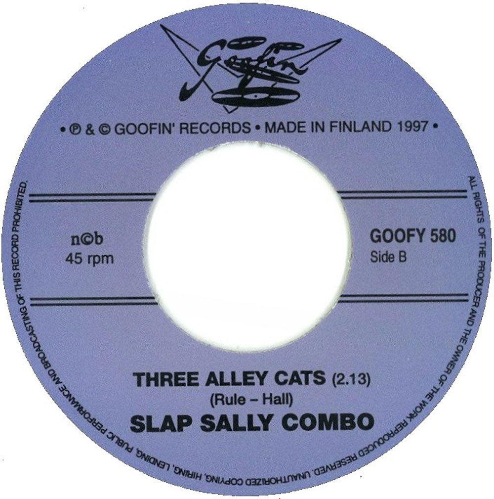 Single - Slap Sally Combo - Somebody Lied, Three Alley Cats