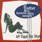 Single - Lil' Esther & Her Domtown String Swingers - No Time For Love