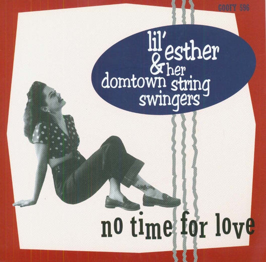 Single - Lil' Esther & Her Domtown String Swingers - No Time For Love