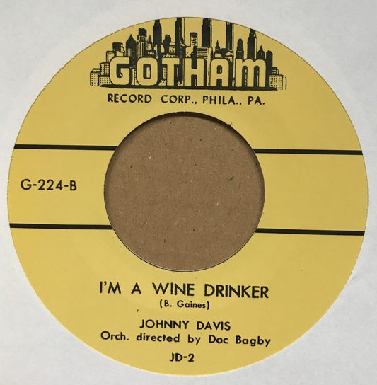 Single - Johnny Davis - I'm A Wine Drinker; Madman Taylor - Dig Daddy Slack