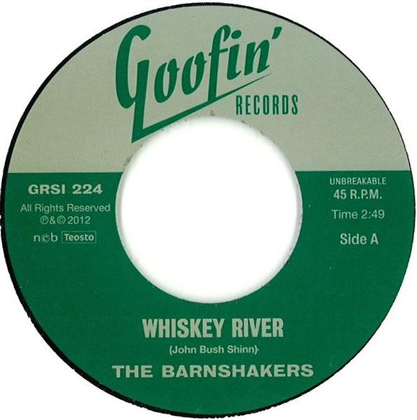Single - Barnshakers - Whiskey River / Hollow Grave