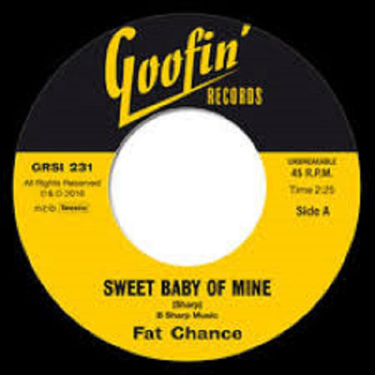 Single - Fat Chance - Sweet Baby Of Mine; Hands Off