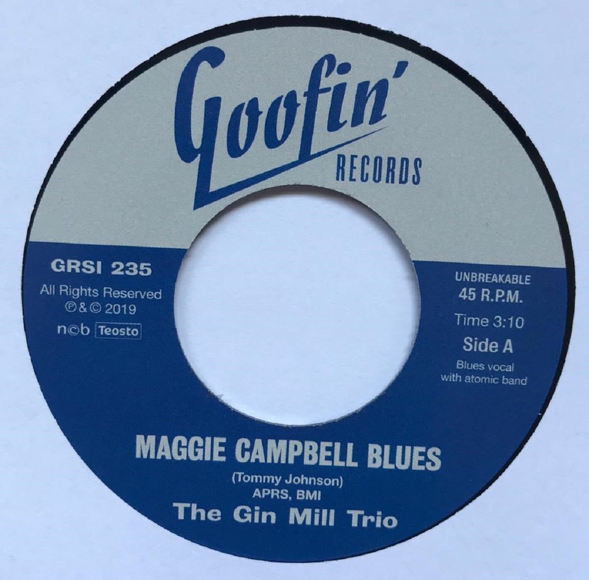 Single - Gin Mill Trio - Maggie Campbell Blues; I Feel Like Steppin' Out