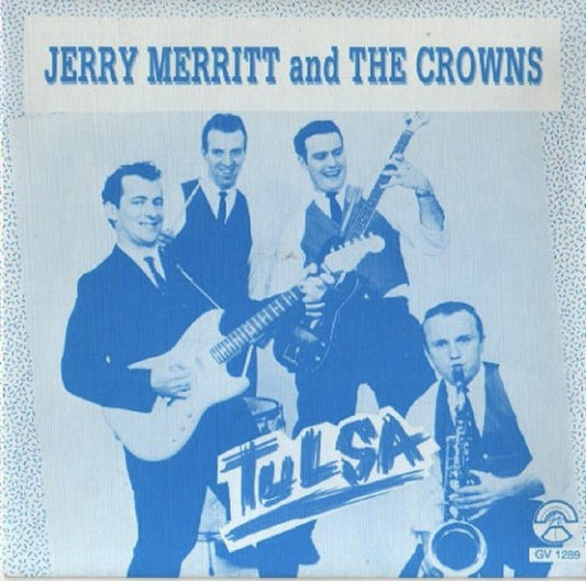 Single - Jerry Merritt And The Crowns - Tulsa, L. A. Kansas City Twist, Walkin'