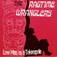 Single - Ragtime Wranglers - Low man on a Totempole