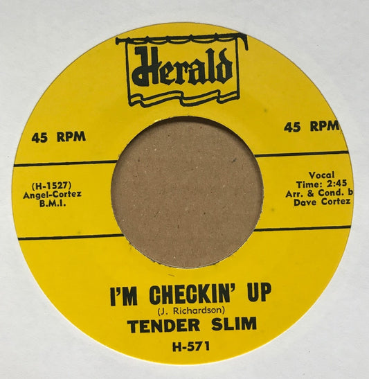 Single - Tender Slim - Don't Cut Out On Me / I'm Checking Up