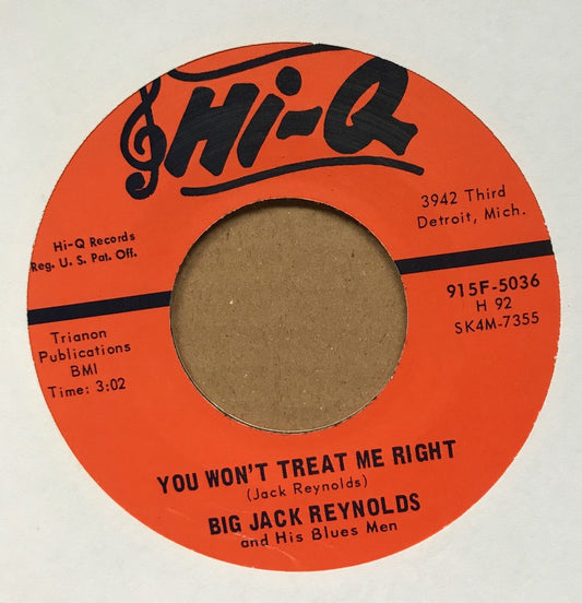 Single - Big Jack Reynolds - I Had A Little Dog / You Won?t Treat Me Right