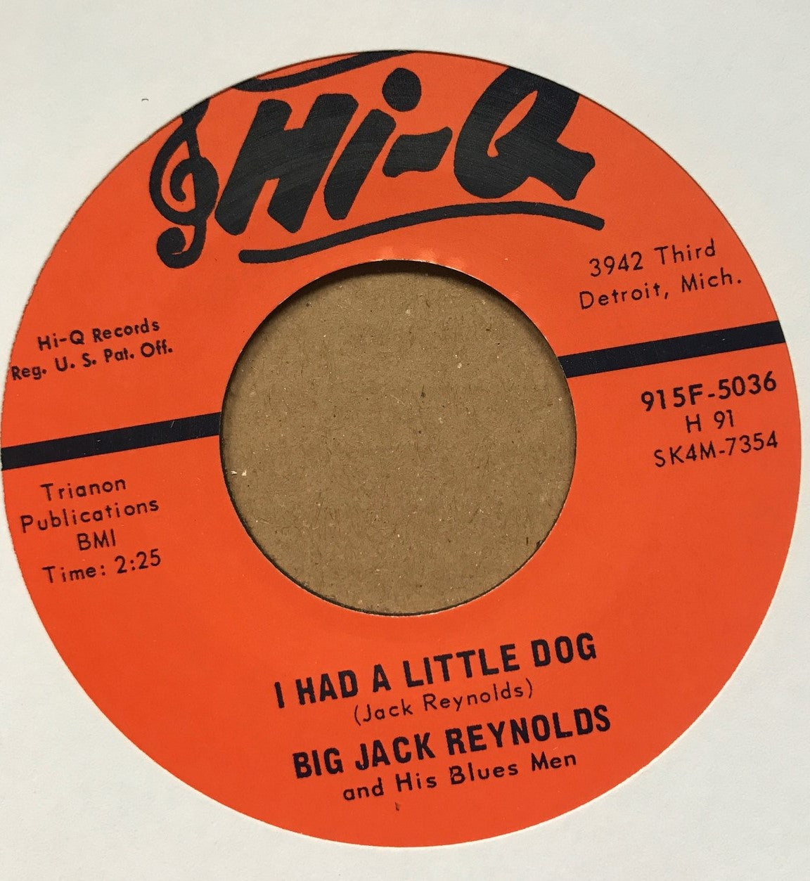 Single - Big Jack Reynolds - I Had A Little Dog / You Won?t Treat Me Right