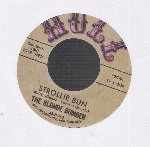 Single - The Blonde Bomber - Strollie Bun, I Am To Blame