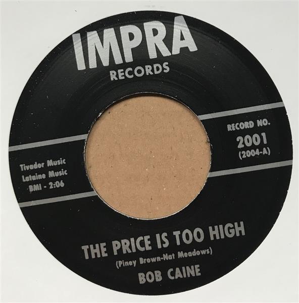 Single - Bob Caine - Crazy About You Baby, The Price Is Too High