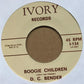 Single - Little Irvin - Who's Loving You; D.C. Bender - Boogie Children