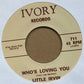 Single - Little Irvin - Who's Loving You; D.C. Bender - Boogie Children