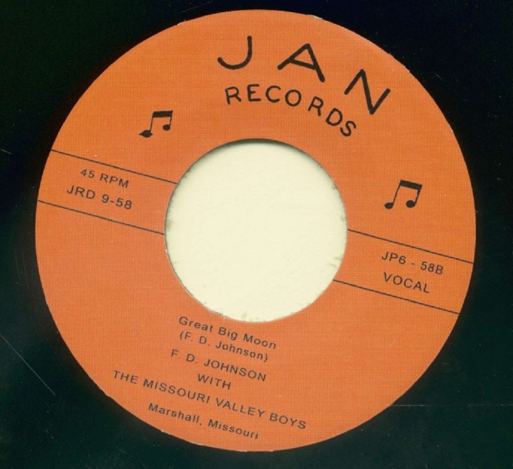 Single - F.D. Johnson with The Missouri Valley Boys - Be My Baby, Great Big Moon