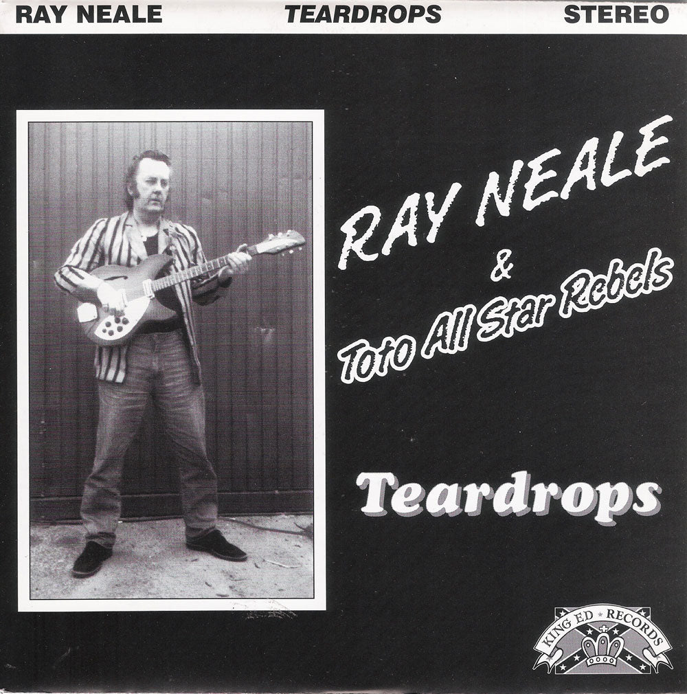 Single - Ray Neale and the Toto All Star Rebels - Teardrops