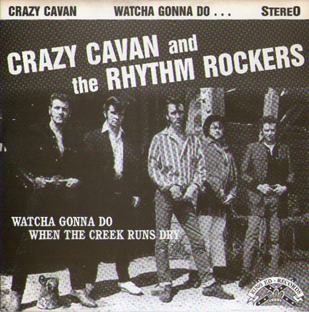 Single - Crazy Cavan - Watcha Gonna Do